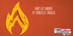 Don't get burned by smokeless tobacco graphic