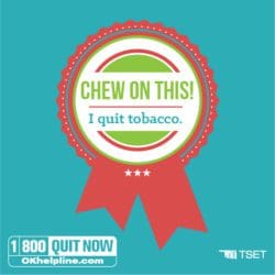 Chew on this! I quit tobacco.