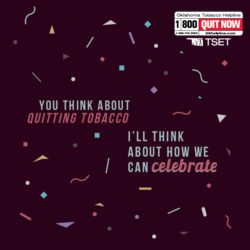 E-Card: You think about quitting tobacco. I'll think about how we can celebrate. with confetti.