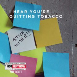 E-Card: I hear you’re quitting tobacco. Stick with it! Written on sticky notes.