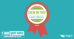 Chew on this! I quit tobacco. badge