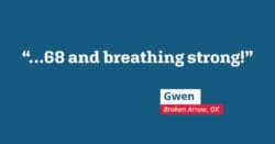 ...68 and breathing strong!