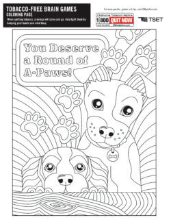 Tobacco free brain games: coloring page - You deserve a round of a-paws