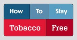 How To Stay Tobacco Free