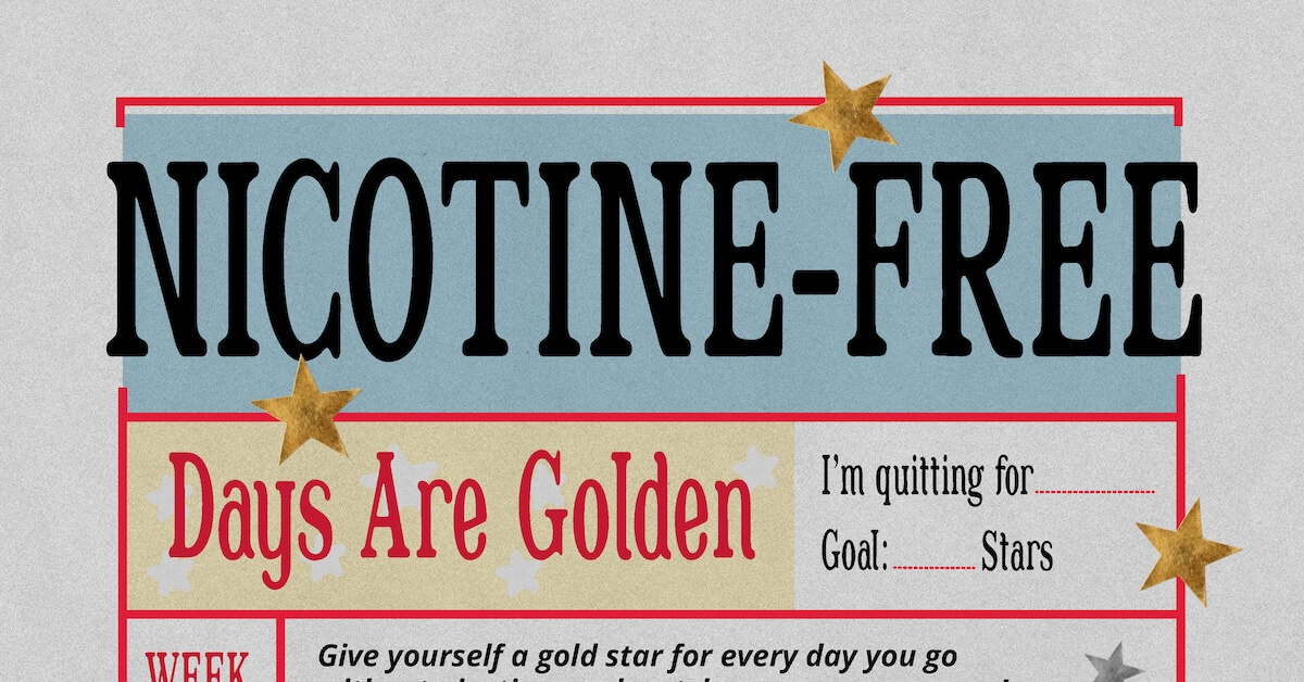 Nicotine-free progress tracker with text that reads Days Are Golden, Im quitting for, and Goal: ___ Stars, featuring spaces to track daily progress with gold stars.